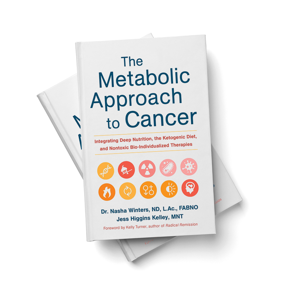 The Metabolic Approach to Cancer | Dr. Nasha Winters ND FABNO L.Ac Dipl